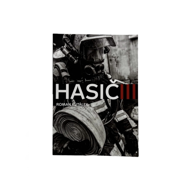 Roman Kutálek: HASIČI III